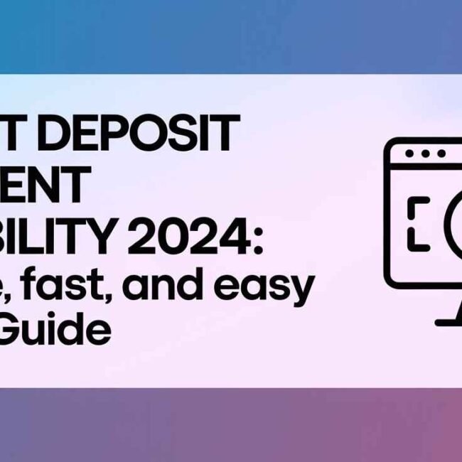 Direct Deposit Payment Eligibility 2024