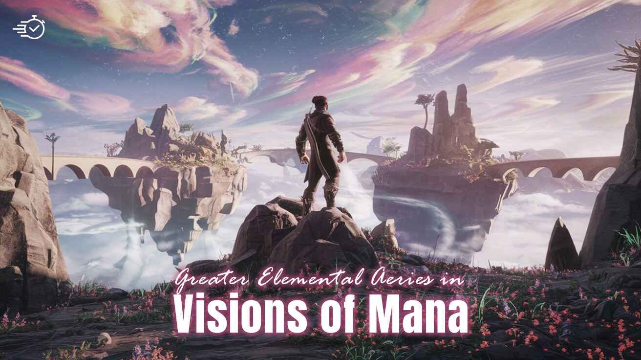 visions of mana greater elemental aerie